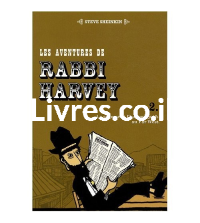 Les aventures de Rabbi Harvey - Tome 2