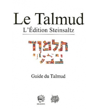 Talmud Steinsaltz - Guide et Lexique