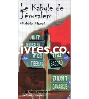 Le Kabyle de Jérusalem