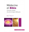 Médecine et Bible - portraits inédits de personnage bibliques