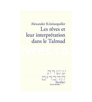 Les Rêves et leur interprétation dans le Talmud